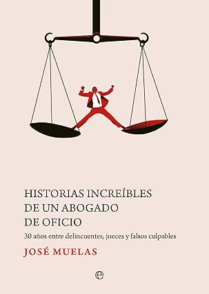 historias increibles de un abogado de oficio